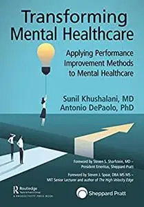 Transforming Mental Healthcare