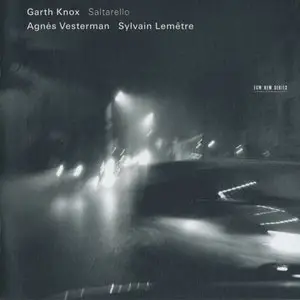 Garth Knox - Saltarello (2012) {ECM 2157}