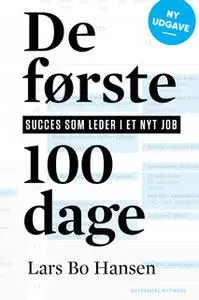 «De første 100 dage» by Lars Bo Hansen