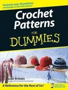 Crochet Patterns For Dummies (repost)