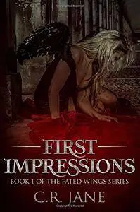First Impressions: The Fated Wings Series Book 1