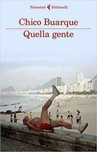 Quella gente - Chico Buarque