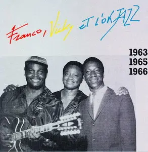 Franco, Vicky et l'OK Jazz - 1963 - 1965 - 1966    (1992)