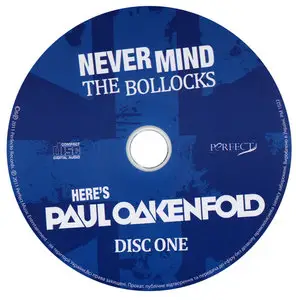 Paul Oakenfold: Never Mind the Bollocks... Here's Paul Oakenfold (2011) Re-up