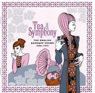 VA - Tea & Symphony (The English Baroque Sound 1968-1974) (2020)