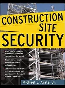 Construction Site Security (Repost)