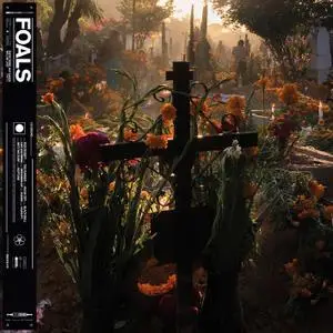 Foals - Everything Not Saved Will Be Lost Part 2 (2019) [Official Digital Download]