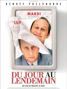 Du Jour Au Lendemain (2005)