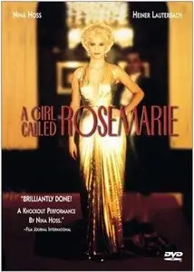 Das Madchen Rosemarie / A Girl Called Rosemary (1996)