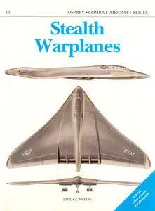 Combat Aircraft Series 13 - Stealth Warplanes