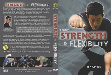 Systema - Strength and Flexibility by Kwan Lee