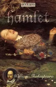 «Hamlet» by William Shakespeare