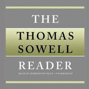 The Thomas Sowell Reader [Audiobook] {Repost}
