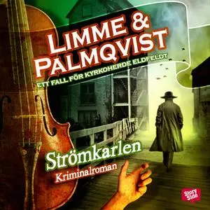 «Strömkarlen» by Johanna Limme,Martin Palmqvist