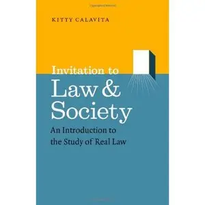 Invitation to Law and Society: An Introduction to the Study of Real Law