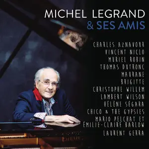 VA - Michel Legrand & Ses Amis (2015)