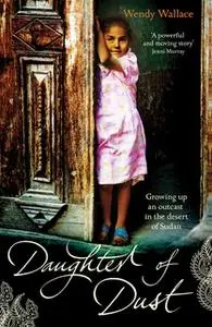 «Daughter of Dust» by Wendy Wallace
