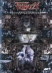 Tribuzy - Execution Live Reunion DVD (2007)