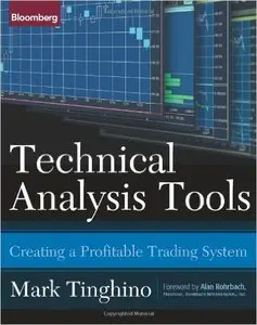 Technical Analysis Tools: Creating a Profitable Trading System