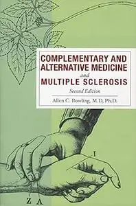 Complementary and Alternative Medicine and Multiple Sclerosis Ed 2