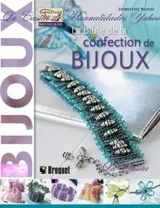 La Bible de la confection de bijoux [Repost]