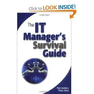 The IT Manager's Survival Guide (repost)