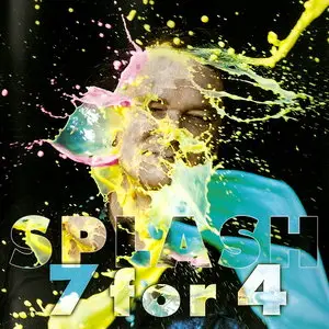 7 for 4 - Splash (2014) Re-up