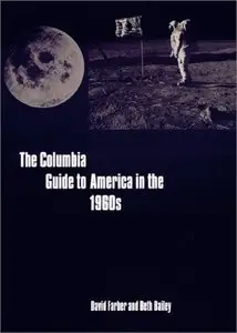 The Columbia Guide to America in the 1960s (Repost)