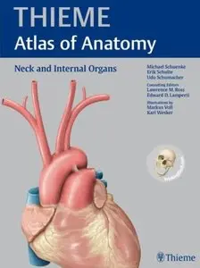 Neck and Internal Organs (THIEME Atlas of Anatomy) [Repost]