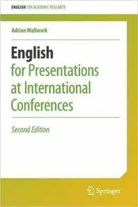 English for Presentations at International Conferences, 2nd edition (repost)
