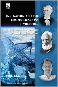 Innovation and the Communications Revolution (repost)
