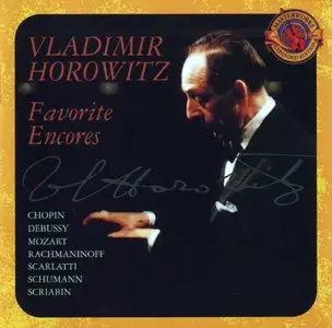 Vladimir Horowitz - Favorite Encores - 2004