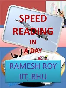 «Speed Reading in a Day» by Ramesh Roy