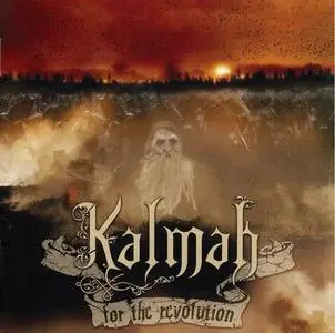 Kalmah - For The Revolution (2008) HQ