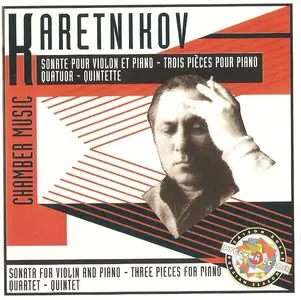 Nikolai Karetnikov - Chamber Music