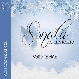 «Sonata de invierno» by Ramon del Valle Inclán