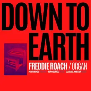 Freddie Roach - Down to Earth (1962/2021) [Official Digital Download]