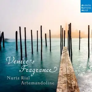 Nuria Rial & Artemandoline - Venice's Fragrance (2020)