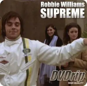 Robbie Williams - Supreme (VOB)
