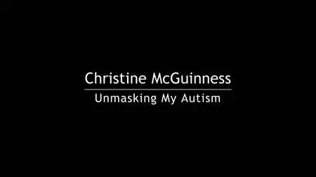 BBC - Christine McGuinness: Unmasking My Autism (2023)