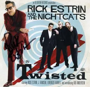Rick Estrin And The Nightcats - Twisted (2009)