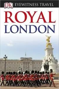 Royal London (DK Eyewitness Travel) (repost)
