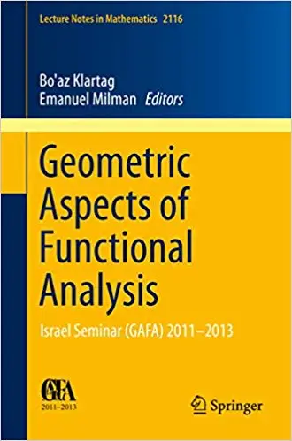 Geometric Aspects of Functional Analysis (Repost)