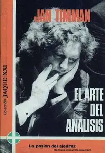El arte del análisis by Jan Timman