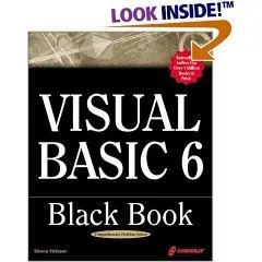 Visual Basic 6 Black Book: The Only Book You'll Need on Visual Basic (Repost)