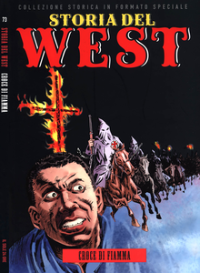 Storia Del West - Volume 73 - Croce Di Fiamma (Sole 24 Ore)