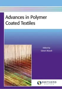 Advances in Polymer Coated Textiles (repost)
