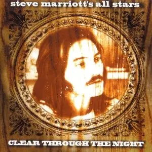 Steve Marriott - Clear Through The Night (1975)