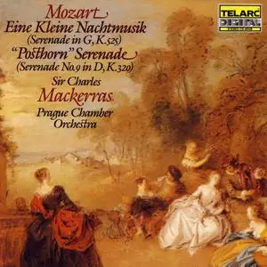Charles Mackerras, Prague Chamber Orchestra - Mozart: Eine Kleine Nachtmusik, "Posthorn" Serenade (1985)