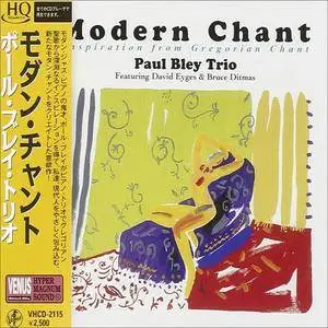 Paul Bley Trio - Modern Chant (1994) {Japan Venus Records VHCD-2115 HiQualityCD rel 2009}